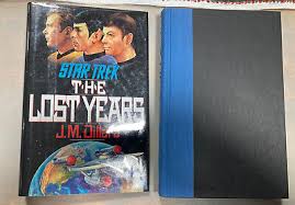 The Lost Years J. M. Dillard Star Trek Novel 1989 Pocket ...