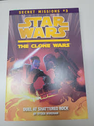 Star Wars: the Clone Wars Duel at Shattered Rock by Ryder Wyndham Soft Cover | eBay