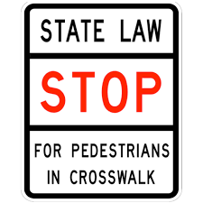 State Law Stop for Ped in Crosswalk