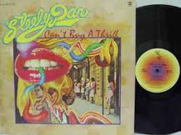 Steely Dan – Can't Buy A Thrill – Vinyl (Gatefold, LP, Album ...