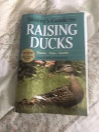 Storey's Guide to Raising Ducks by Dave Holderread (English ...