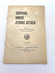 1950 Booklet "Survival Under Atomic Attack" - Earl Warren ...