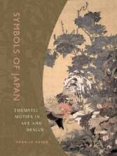 Symbols of Japan : Thematic Motifs in Art and Design by ...