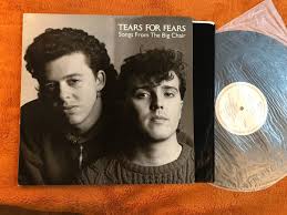1985 TEARS FOR FEARS LP Songs From The Big Chair vertigo ...