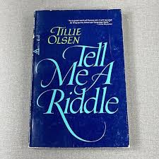 Tell Me A Riddle by Tillie Olsen ~ 1960 Vintage Trade ...