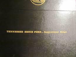 Tennessee Ernie Ford A Treasury Of Inspirational Songs | eBay
