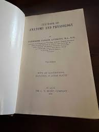 Textbook of Anatomy and Physiology - Third Edition by Catherine Parker Anthony, B.A., R.N.: Very Good Hardcover (1950) | Alicesrestraunt