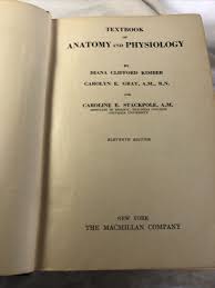 Textbook of Anatomy and Physiology by Diana Clifford Kimber, 1943 11th Edition | eBay