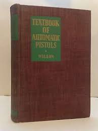 Textbook Automatic Pistols 1884-1935 R.K. Wilson HC | eBay