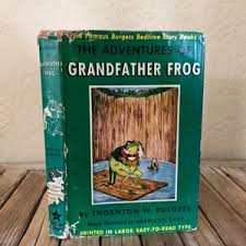 Antique 1943 Book Titled the Adventures of Grandfather Frog ...