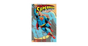 Amazon.com: Superman in the Sixties: 9781563895227: Jerry ...