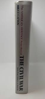 The American Heritage Picture History of the Civil War by ...