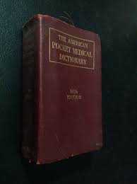 The American Pocket Medical Dictionary 1946 18th Edi ...