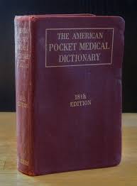 The American Pocket Medical Dictionary [1946 18th Edition ...