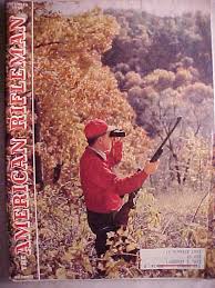 November 1958 the American Rifleman Magazine With Harold L. Johnson on the Cover, Has 120 Pages of Ads & Articles, Hunting Camp Decor - Etsy