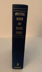 The Analytical Hebrew And Chaldee Lexicon- Benjamin Davidson ...