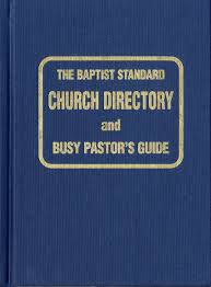 The Baptist Standard Church Directory and Busy Pastor's ...