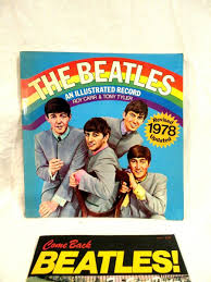Vintage Beatles an Illustrated Record Revised 1978 & Come ...