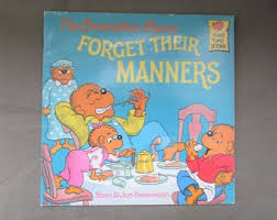 Vintage the Berenstain Bears Forget Their Manners 1985 ...