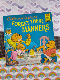 Vintage 1985 The Berenstain Bears "Forget Their Manners" by ...