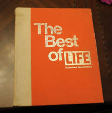 THE BEST of LIFE ~ 1973 Subscribers' Special Edition HC NO ...