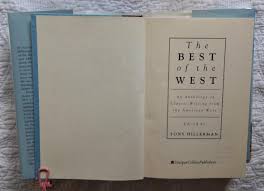 The Best of the West/an Anthology of Classic Writing From ...