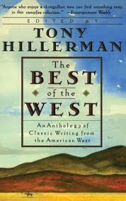 The Best of the West: An Anthology of Classic Writing from ...