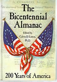 The Bicentennial Almanac: 200 Years of America, 1776-1976 ...