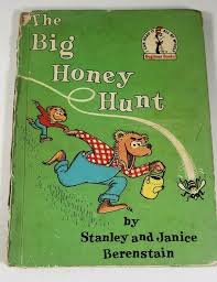 Berenstain Bears The Big Honey Hunt Hardback Book Vintage ...