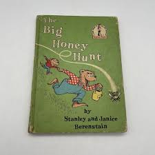 The Big Honey Hunt 1962 Berenstain Bears Vintage ...