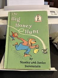 The Big Honey Hunt Stanley Janice Berenstain Beginner Book ...