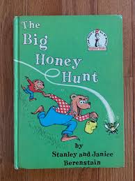 Vintage Berenstain Bears: the Big Honey Hunt, Beginner Book ...