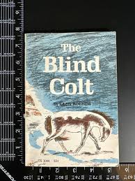 The Blind Colt Horse Glen Rounds Scholastic Paperback 0050 ...
