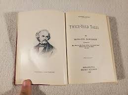 Twice Told Tales ~ Nathaniel Hawthorne ~ Altemus Edition ...