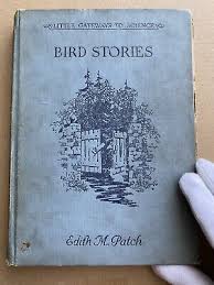 RARE ANTIQUE 1921 SIGNED “BIRD STORIES” By Edith M ...