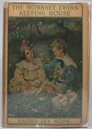 The Bobbsey Twins Keeping House by HOPE, Laura Lee ...