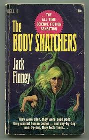 The Body Snatchers by FINNEY, Jack: Very Good Softcover ...