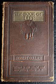 1925 THE BOOK OF LIFE 4 Books - By Robert Collier - Vol. 1 ...