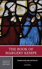 Norton Critical Editions Ser.: Book of Margery Kempe by ...