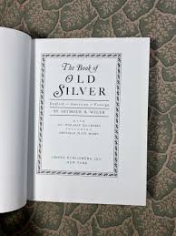Book of Old Silver English American Foreign by Seymour B. Wyler | eBay