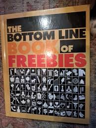 The Bottom Line Book of Freebies | eBay