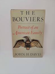 The Bouviers: Portrait of An American Family by John H ...