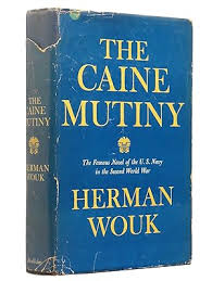The Caine Mutiny: A Novel of World War II by Wouk, Herman ...