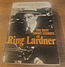 Paperback The Best Short Stories of Ring Lardner | eBay