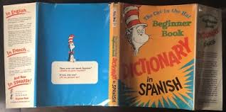 Dr Seuss The Cat In The Hat Dictionry In Spanish 1ST/1ST DJ First Edtion | eBay