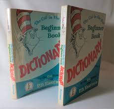The Cat in the Hat Beginner Book Dictionary by Eastman, P.D. ...