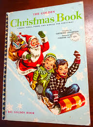 The Golden Christmas Book: Stories, Songs, Poems, Riddles ...