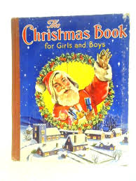 The Christmas Book for Girls and Boys by Unstated: Good ...