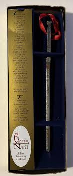 The Christmas Nail A Tree Trimming Tradition In Original Box 7.5" | eBay