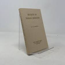 Secrets of Indian Medicine by R. S. Agarwal PB 4th Edition ...